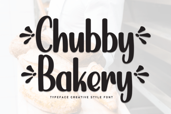 Chubby Bakery Font: A Sweet Handwritten Typeface